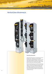 Vertical fuse disconnects