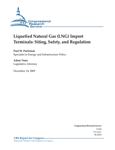 (LNG) Import Terminals: Siting, Safety, and Regulation