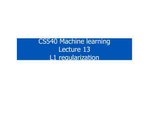 CS540 Machine learning Lecture 13 L1 regularization