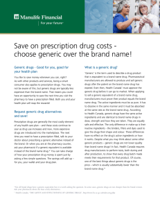 Save on prescription drug costs - choose generic over the