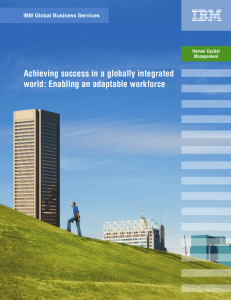 Achieving success in a globally integrated world: Enabling an