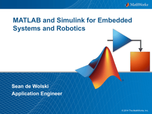 MATLAB and Simulink for Embedded Systems and Robotics