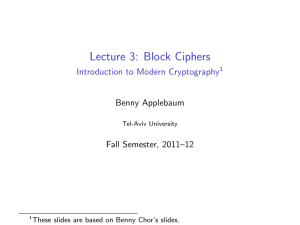 Lecture 3 - Intro to Modern Cryptography