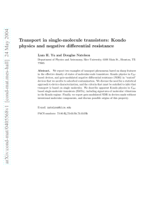 Transport in single-molecule transistors: Kondo physics and