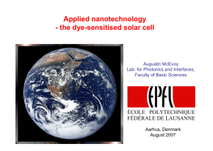 Applied nanotechnology - the dye-sensitised solar cell
