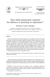 Does child temperament moderate the influence of parenting on