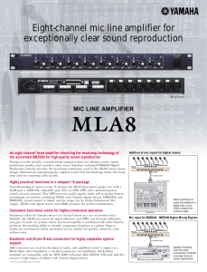 Eight-channel mic line amplifier for exceptionally clear sound