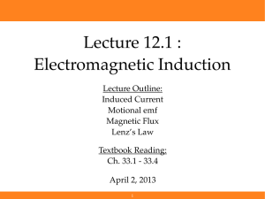 Lecture 12.1 : Electromagnetic Induction
