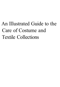 An Illustrated Guide to the Care of Costume and