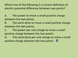 Which one of the following is a correct definition of electric potential
