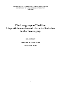 The Language of Twitter: Linguistic Innovation and