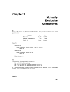 Chapter 9 Mutually Exclusive Alternatives