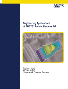 Engineering Applications of ANSYS® Inside Siemens AG