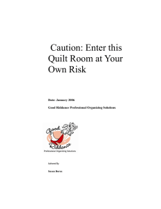 Caution: Enter this Quilt Room at Your Own Risk