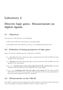 Laboratory 3 Discrete logic gates. Measurements on