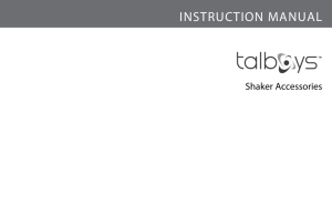 Talboys Shaker Accessory Instruction Manual