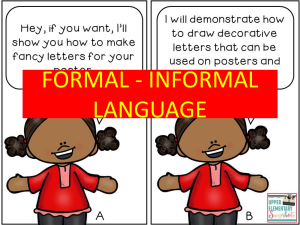 Formal - Informal Language