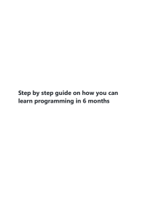 Step by step guide on how you can learn programming in 6 months