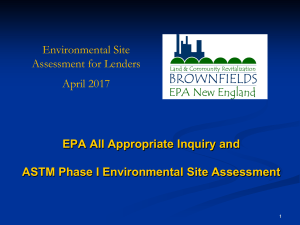 EPA All Appropriate Inquiry and ASTM Phase I Environmental Site Assessment(1)