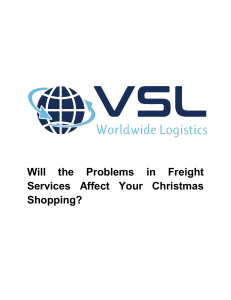 Will the Problems in Freight Services Affect Your Christmas Shopping - VSL Logistics