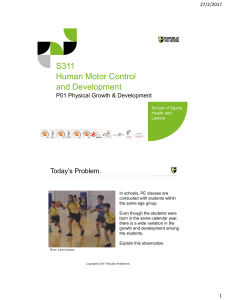 Human Motor Control and Development 6P