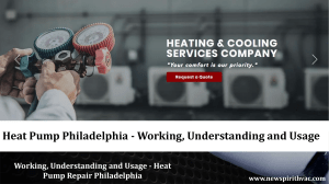 Heat Pump Philadelphia - Working, Understanding and Usage