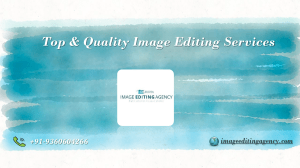 Top & Quality Image Editing Services - Imageeditingagency