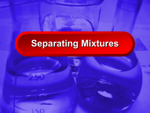 Lesson 8MFM - Separating Mixtures