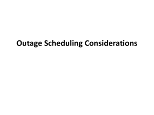 Outage Scheduling Considerations