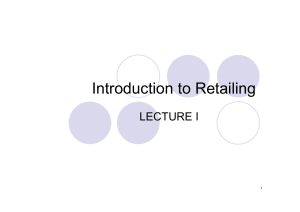 Class 1 Introduction to Retailing