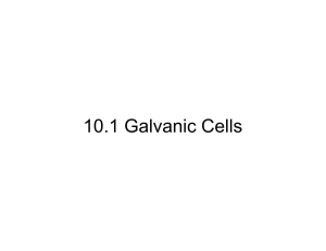 10.1 Galvanic Cells