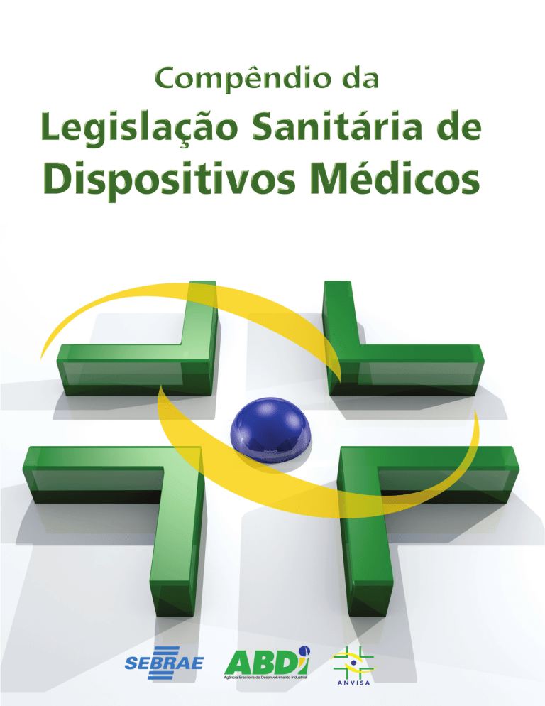 Compendio Da Legisla O Sanit Ria De Dispositivos M Dicos