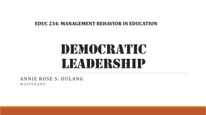 EDUC234 DEMOCRATIC LEADERSHIP