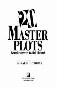 20 Master Plots and How to Build Them by Ronald Tobias