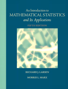 An Introduction to Mathematical Statistics and its Applications 5th Edition - Larsen & Marx