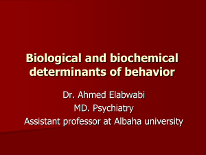 biological and biochemical determinants of behavior