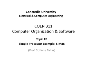 Topic #3 (Simple Processor Example - SIM86)