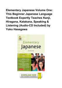 [EBOOK]*Elementary Japanese Volume One This Beginner Japanese Language Textbook Expertly Teaches Kanji Hir PDF^