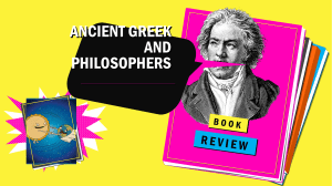 ANCIENT GREEK AND PHILOSOPHERS
