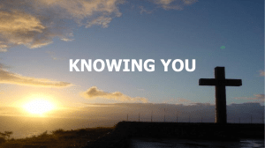 3. KNOWING YOU