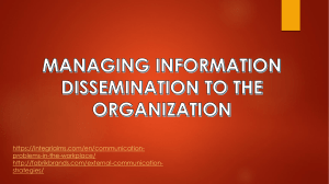 MANAGING INFORMATION DISSEMINATION TO THE ORGANIZATION