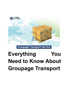 Everything You Need to Know About Groupage Transport