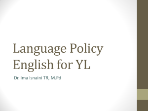 Language Policy English for YL