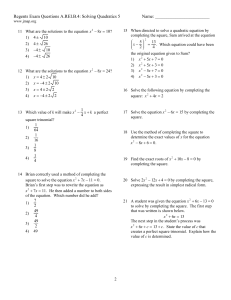 ExamView - A.REI.B.4.SolvingQuadratics5.tst