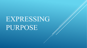 Expressing purpose