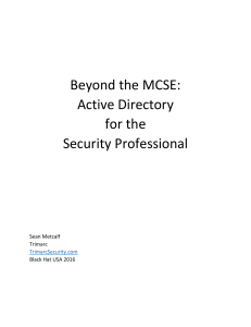 us-16-Metcalf-Beyond-The-MCSE-Active-Directory-For-The-Security-Professional-wp