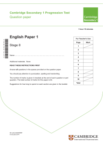 English Paper 1. Question paper. Stage 8. Cambridge Secondary 1 Progression Test. 1