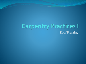 Carpentry Practices I Roof Framing 