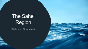 The Sahel Region - PPT Rishi and Shahmeer