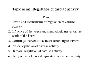 Regulation of cardiac activity